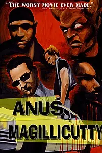 Главный постер фильма «Anus Magillicutty (2003)»