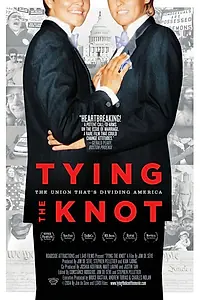 Постер к фильму «Tying the Knot (2004)»