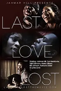 Главный постер фильма «Last Love Lost (2015)»