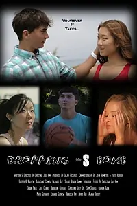 Постер к фильму «Dropping the S Bomb (2016)»