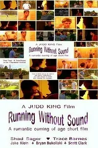 Главный постер фильма «Бегать без звука (2004)»