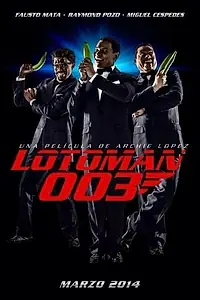 Главный постер фильма «Lotoman 003 (2014)»