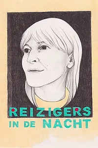 Главный постер фильма «Reizigers in de nacht (2013)»