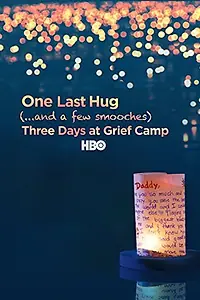 Главный постер фильма «One Last Hug: Three Days at Grief Camp (2014)»