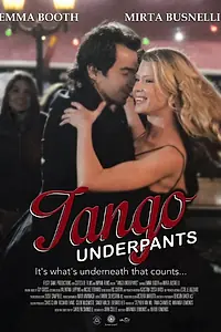 Постер к фильму «Tango Underpants (2014)»