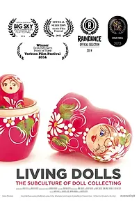 Постер к фильму «Living Dolls (2013)»