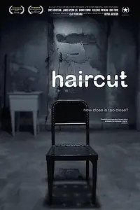 Главный постер фильма «Haircut (2004)»