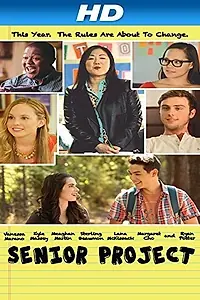 Постер к фильму «Senior Project (2014)»