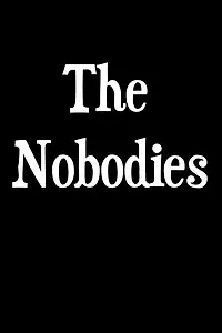 Постер к фильму «The Nobodies (2014)»