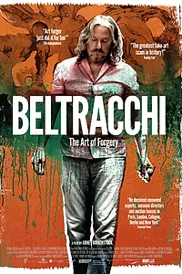 Главный постер фильма «Бельтракки: Искусство подделки (2014)»