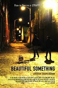 Постер к фильму «Нечто прекрасное (2015)»