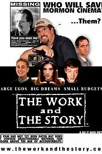 Постер к фильму «The Work and the Story (2003)»