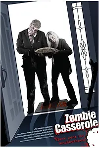 Постер к фильму «Zombie Casserole (2013)»