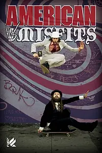 Постер к сериалу «American Misfits (2006)»