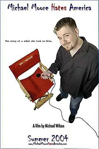 Постер к фильму «Michael Moore Hates America (2004)»