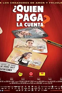 Постер к фильму «Кто оплачивает счёт? (2013)»