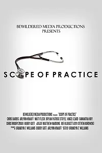 Постер к фильму «Scope of Practice (2014)»