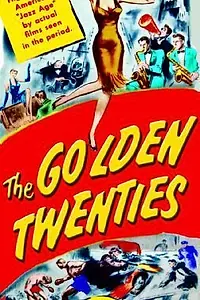 Постер к фильму «Золотые двадцатые (1950)»