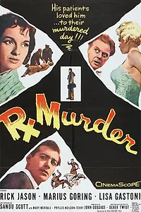 Постер к фильму «Rx for Murder (1958)»