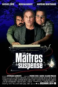 Постер к фильму «Les maîtres du suspense (2014)»