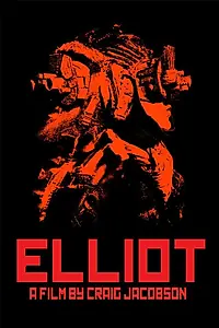 Постер к фильму «Elliot (2017)»