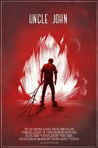 Главный постер фильма «Дядя Джон (2015)»