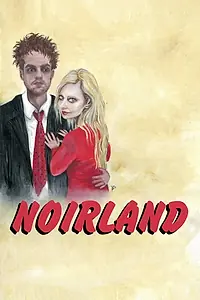 Постер к фильму «Noirland (2014)»