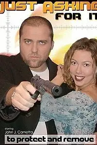 Постер к фильму «Just Asking for It (2004)»
