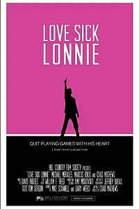 Постер к фильму «Love Sick Lonnie (2014)»