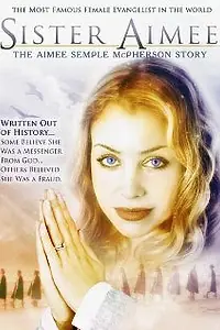 Постер к фильму «Aimee Semple McPherson (2006)»