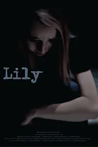 Постер к фильму «Lily (2014)»