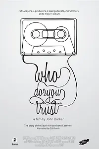 Постер к фильму «Cassette: Who Do You Trust? (2012)»