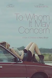 Постер к фильму «To Whom It May Concern (2016)»