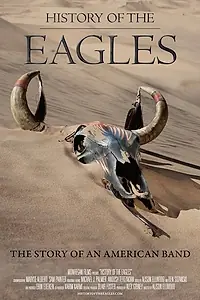 Постер к сериалу «История «Eagles» (2013)»