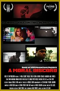 Постер к фильму «A Moral Discord (2013)»