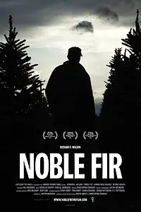 Главный постер фильма «Noble Fir (2014)»