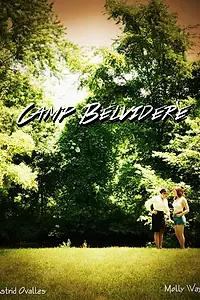 Постер к фильму «Camp Belvidere (2014)»