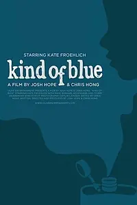 Постер к фильму «Kind of Blue (2017)»
