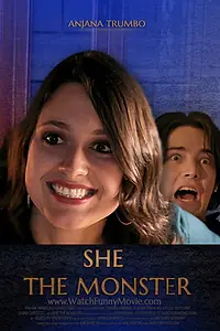 Постер к фильму «She the Monster (2013)»