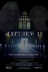 Постер к фильму «Matthew 18 (2014)»