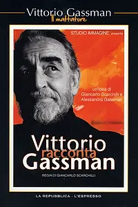 Главный постер фильма «Витторио Гассман о себе (2010)»