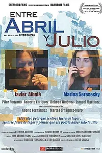Главный постер фильма «Между апрелем и июлем (2002)»