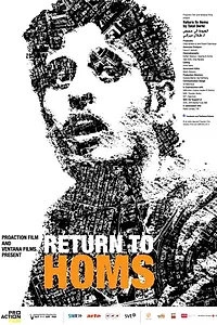 Главный постер фильма «Возвращение в Хомс (2013)»