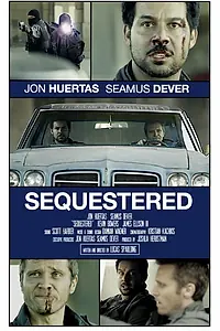 Постер к фильму «Sequestered (2014)»