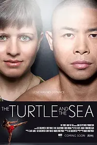 Постер к фильму «The Turtle and the Sea (2014)»