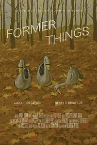 Постер к фильму «Former Things (2014)»