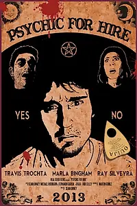 Постер к фильму «Psychic for Hire (2013)»