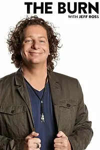 Главный постер сериала «The Burn with Jeff Ross (2012)»