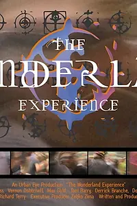 Главный постер фильма «The Wonderland Experience (2000)»