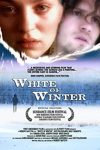 Постер к фильму «White of Winter (2003)»